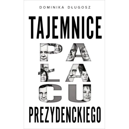 TAJEMNICE PAŁACU PREZYDENCKIEGO