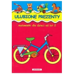 ULUBIONE PREZENTY. MALOWANKI DLA DZIECI OD LAT 2