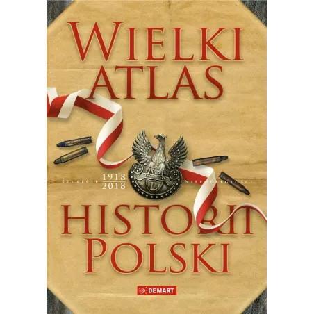 Wielki Atlas Historii Polski