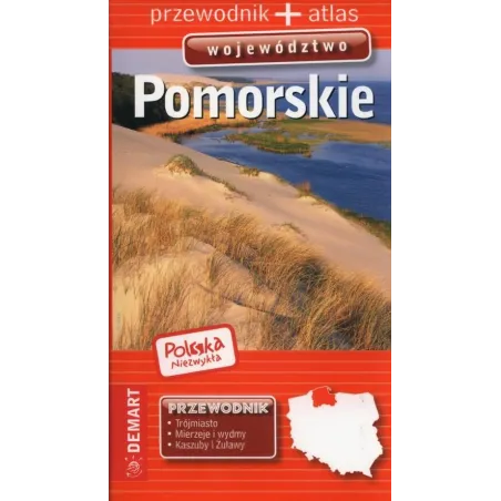 Pomorskie Polska Niezwykła Województwo Przewodnik + Atlas