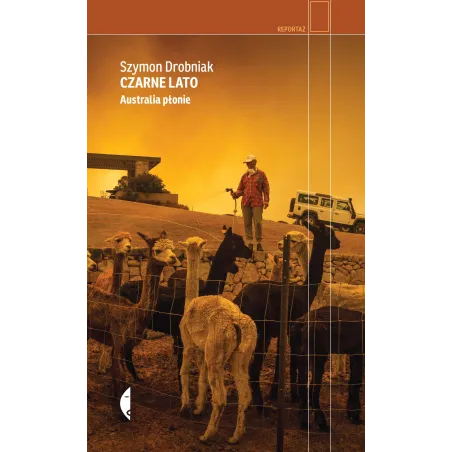 Czarne Lato. Australia Płonie