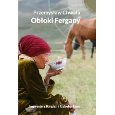 OBŁOKI FERGANY Przemysław Chwała - Muza