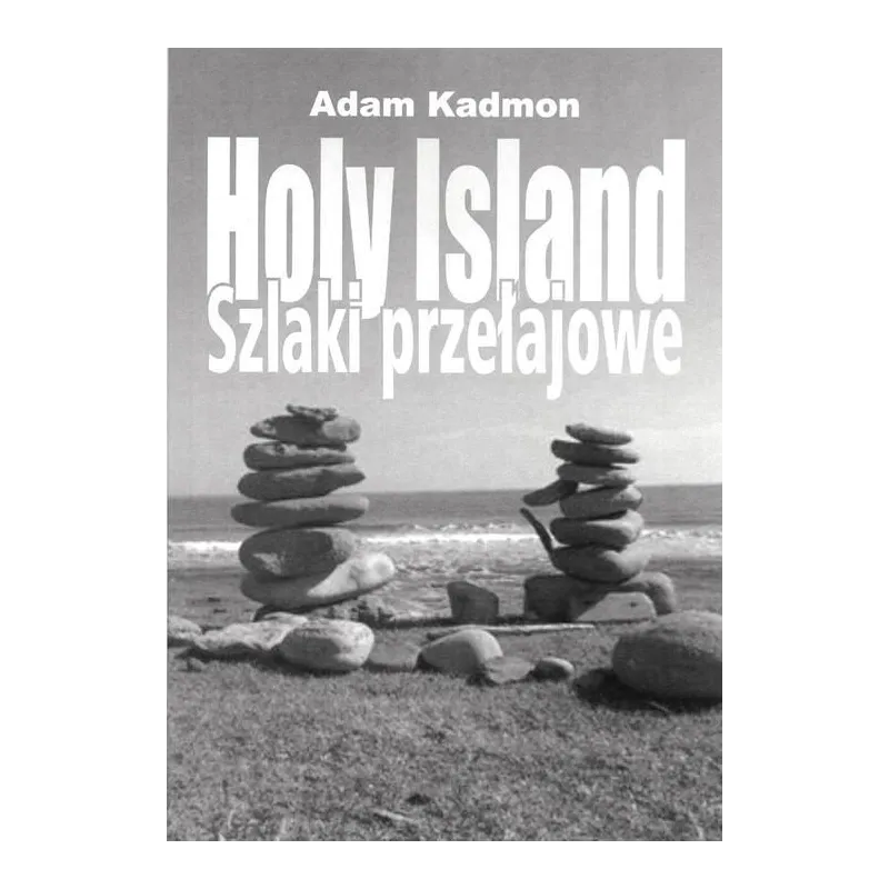 HOLY ISLAND. SZLAKI PRZEŁAJOWE Adam Kadmon - Psychoskok