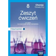 Chemia nowej ery zeszyt ćwiczeń dla klasy 8 szkoły podstawowej EDYCJA 20212023 Elżbieta Megiel,Małgorzata Mańska