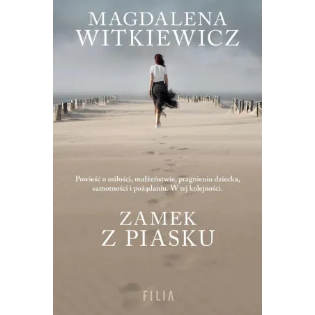 ZAMEK Z PIASKU Magdalena Witkiewicz - Filia