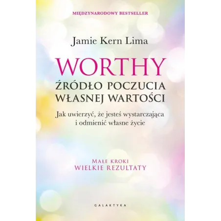 Worthy - Źródło Poczucia Własnej Wartości