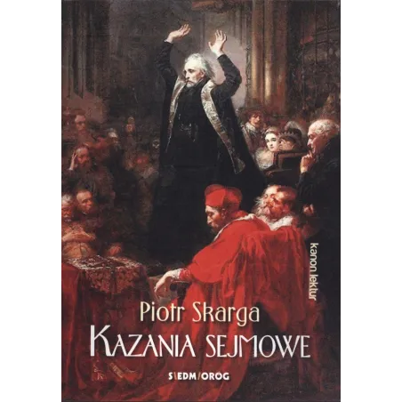 KAZANIA SEJMOWE - Siedmioróg