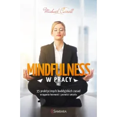 MINDFULNESS W PRACY - Samsara