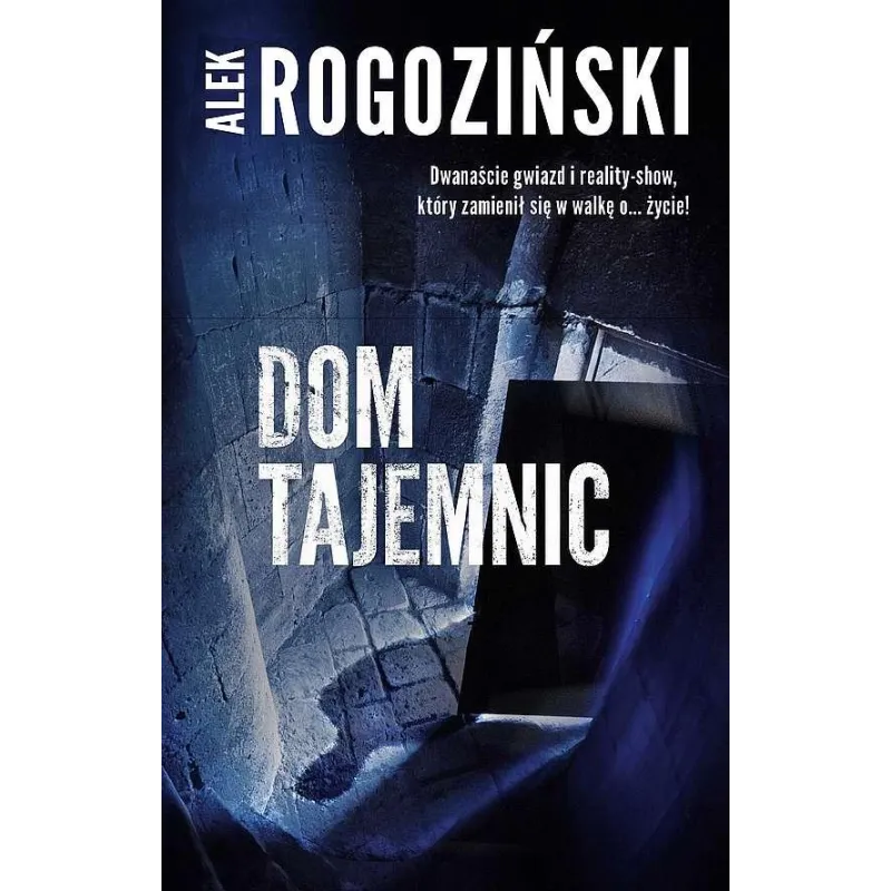 DOM TAJEMNIC Alek Rogoziński - Edipresse Książki