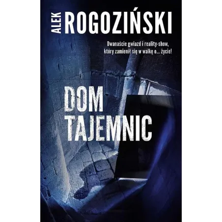 DOM TAJEMNIC Alek Rogoziński - Edipresse Książki