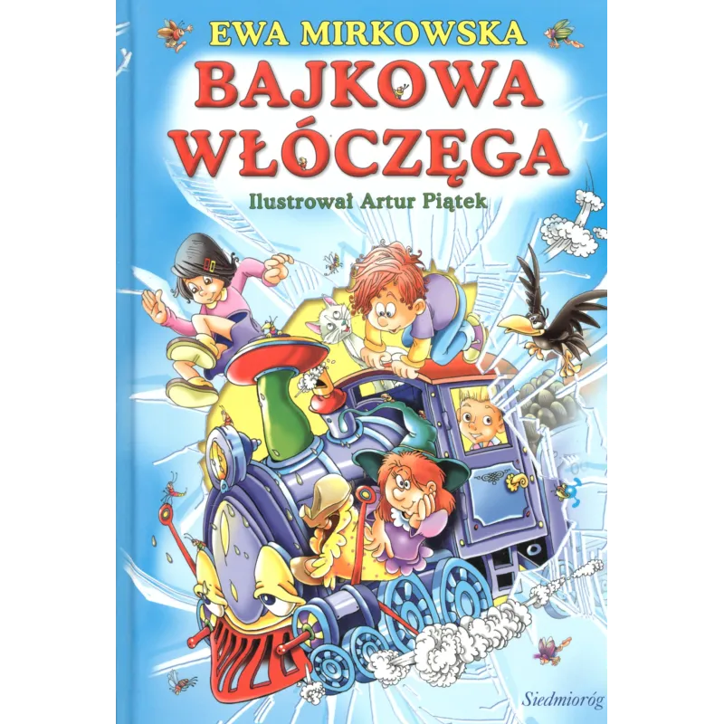 BAJKOWA WŁÓCZĘGA Ewa Mirkowska
