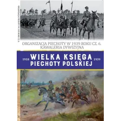 WIELKA KSIĘGA PIECHOTY POLSKIEJ 1918-1939 61