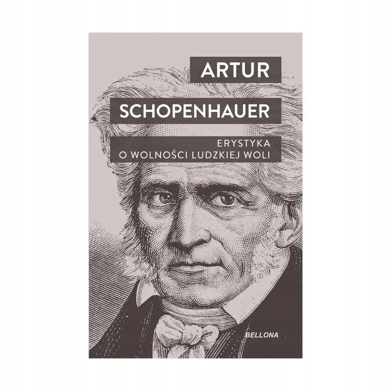 ERYSTYKA O WOLNOŚCI LUDZKIEJ WOLI