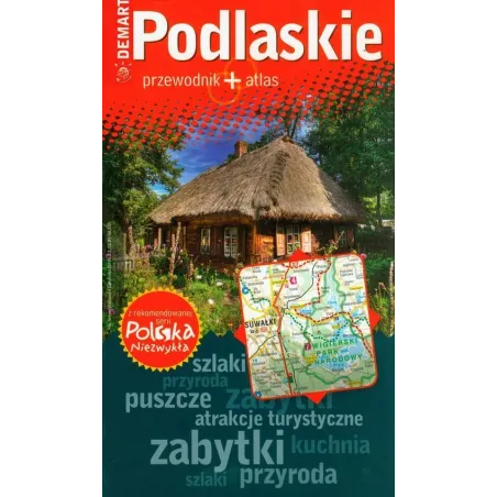 Podlaskie Przewodnik Ilustrowany + Atlas Polska Niezwykła