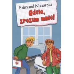 Adelo zrozum mnie! Edmund Niziurski