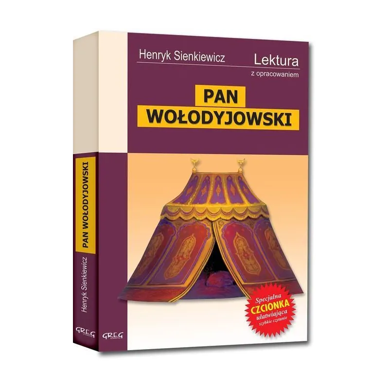 PAN WOŁODYJOWSKI LEKTURA Z OPRACOWANIEM Henryk Sienkiewicz - Greg