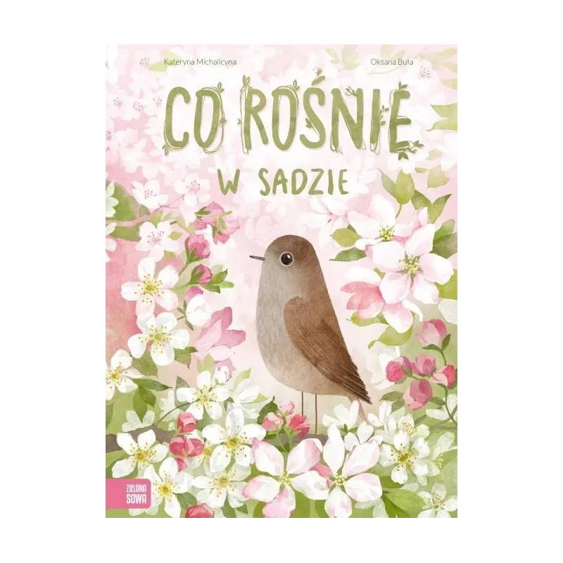 CO ROŚNIE W SADZIE 4+ - Zielona Sowa