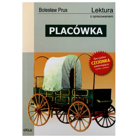 Placówka Lektura Z Opracowaniem Bolesław Prus