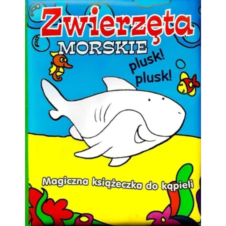 Zwierzęta Morskie Magiczna Książka Do Kąpieli