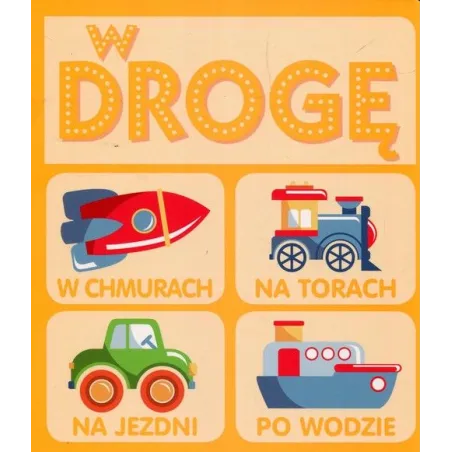 W Drogę