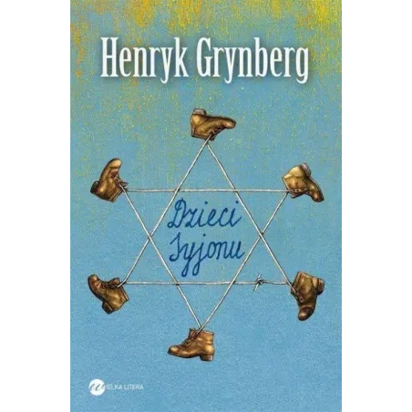Dzieci Syjonu  Henryk Grynberg