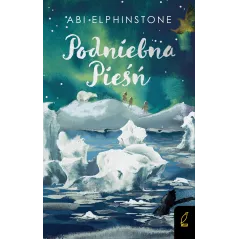 PODNIEBNA PIEŚŃ Abi Elphinstone - Wilga