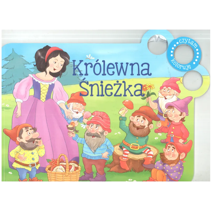 KRÓLEWNA ŚNIEŻKA CZYTAM KOLORUJĘ Monika Kalinowska - Olesiejuk