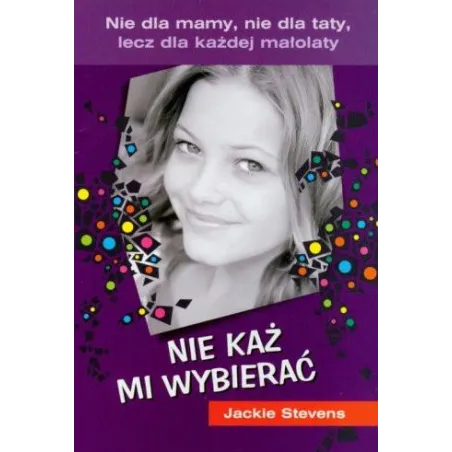 Nie Każ Mi Wybierać