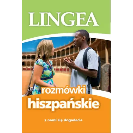 Rozmówki Hiszpańskie. Z Nami Się Dogadacie