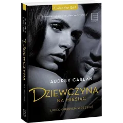 DZIEWCZYNA NA MIESIĄC Audrey Carlan - Edipresse