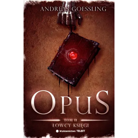 Łowcy Księgi. Opus 2