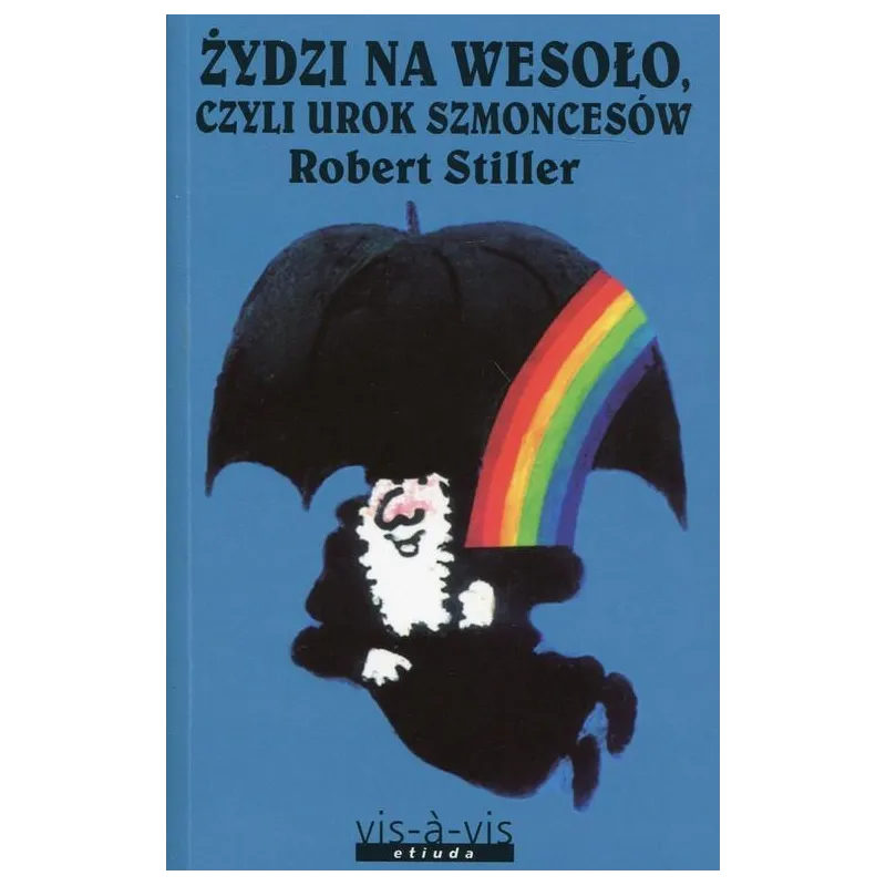 ŻYDZI NA WESOŁO Robert Stiller - Vis-a-Vis Etiuda