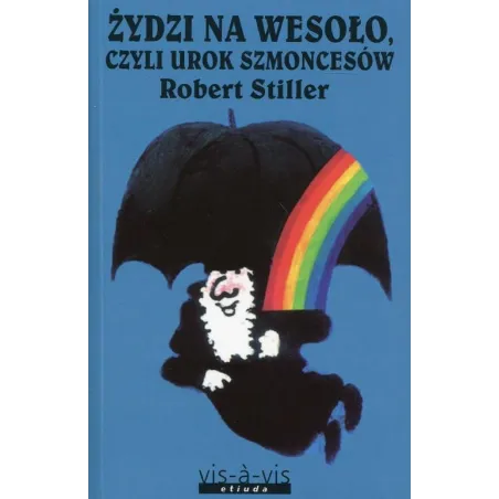 ŻYDZI NA WESOŁO Robert Stiller - Vis-a-Vis Etiuda