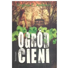 OGRÓD CIENI Virginia C. Andrews - Świat Książki