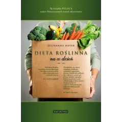 DIETA ROŚLINNA NA CO DZIEŃ Julienna Hever - Galaktyka