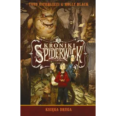 KRONIKI SPIDERWICK Tony DiTerlizzi Holly Black DITERLIZZI TONY