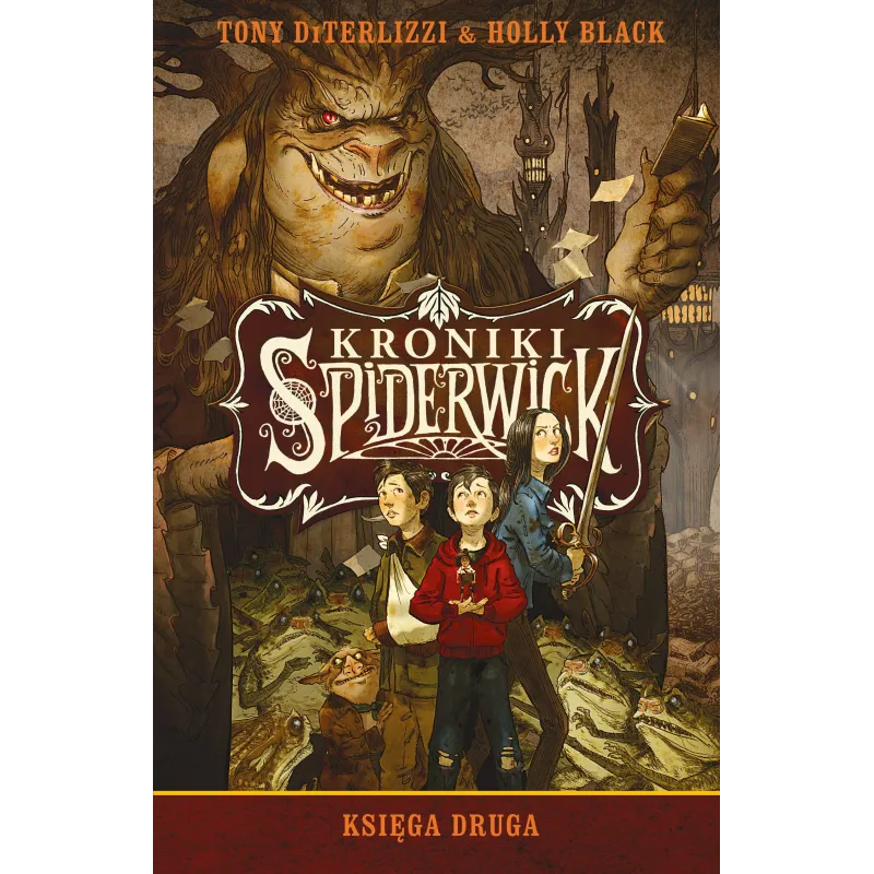 KRONIKI SPIDERWICK Tony DiTerlizzi Holly Black DITERLIZZI TONY