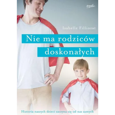 Nie Ma Rodziców Doskonałych