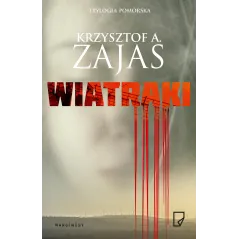 WIATRAKI Krzysztof A. Zajas - Marginesy