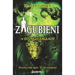ZAGUBIENI W DŻUNGLI ZAGŁADY Tracey Turner - Dwukropek