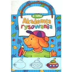 AKADEMIA RYSOWANIA 6-LATKA OPRACOWANIE ZBIOROWE