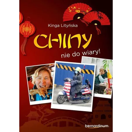 Chiny - Nie Do Wiary! Kinga Litińska