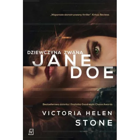 DZIEWCZYNA ZWANA JANE DOE Victoria Helen Stone - Czwarta Strona