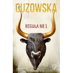 REGUŁA NR 1 Marta Guzowska - Marginesy