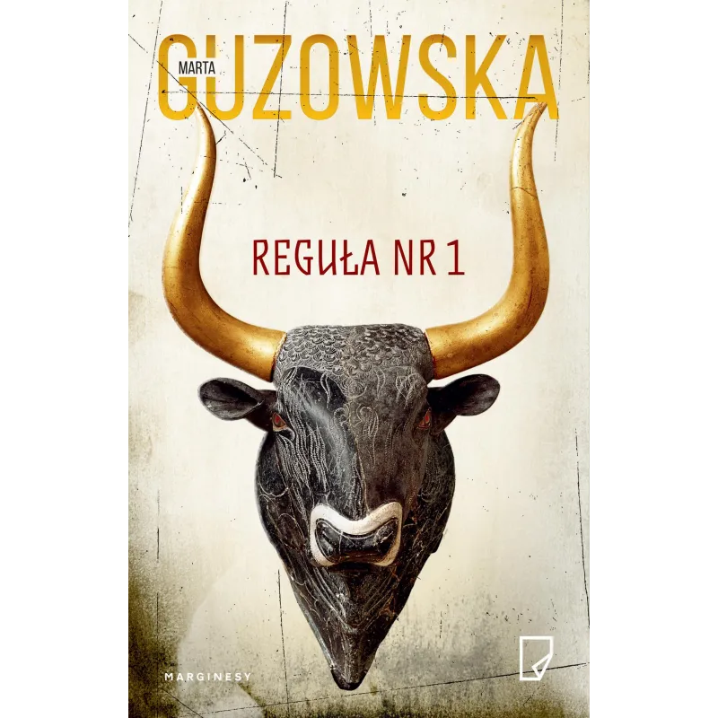 REGUŁA NR 1 Marta Guzowska - Marginesy
