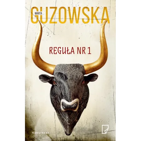 REGUŁA NR 1 Marta Guzowska - Marginesy