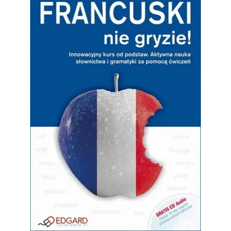 Francuski Nie Gryzie! Książka + Cd