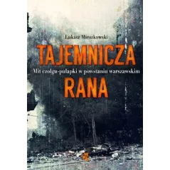 TAJEMNICZA RANA Łukasz Mieszkowski - WAB