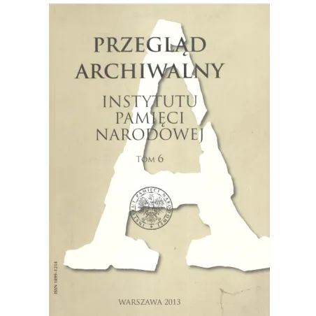 PRZEGLĄD ARCHIWALNY INSTYTUTU PAMIĘCI NARODOWE - IPN