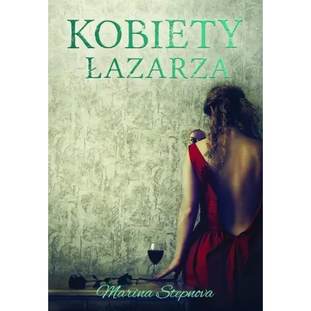 KOBIETY ŁAZARZA Marina Stepnova - Czarna Owca